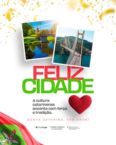 Commemorative flyer for Santa Catarina's 449th anniversary. Clean and modern design with vibrant colors, images of iconic landscapes and a red crocheted heart. Ideal for social media and print marketing. Target audience: general public, residents and tourists.
