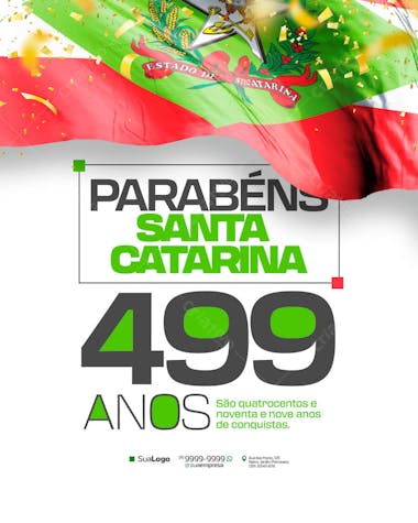 Modern and elegant flyer celebrating Santa Catarina's 499th anniversary.  Features green and gray color scheme, perfect for social media, email marketing, or print materials. Target audience: Government, businesses, and citizens of Santa Catarina.