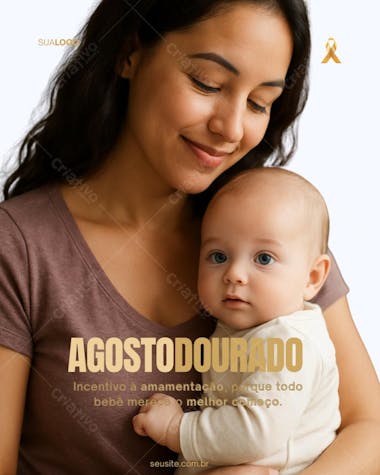 Post Instagram Agosto Dourado Amamentação Editável no Canva
