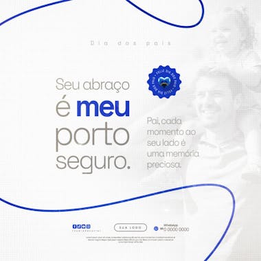 Editable Father's Day social media post PSD. Clean and modern design in blue and white, perfect for Facebook and Instagram. Features an image of a father and son with a touching message. Target audience: businesses and individuals wishing to honor their fathers.