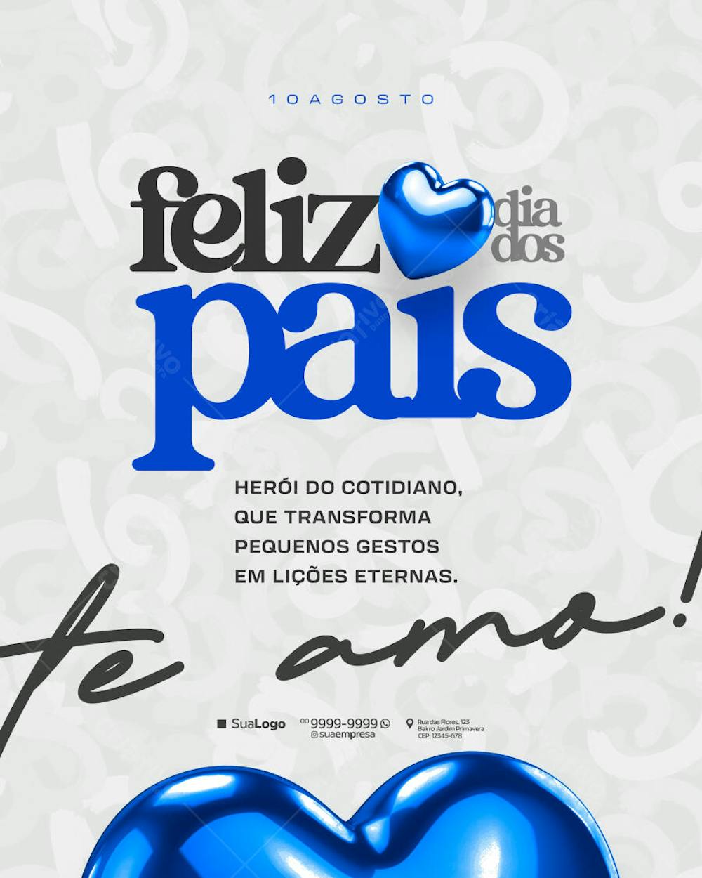 Modern and elegant Father's Day flyer design. Predominantly blue and white, featuring 3D hearts and impactful typography. Perfect for businesses to honor fathers and create a heartwarming marketing campaign.