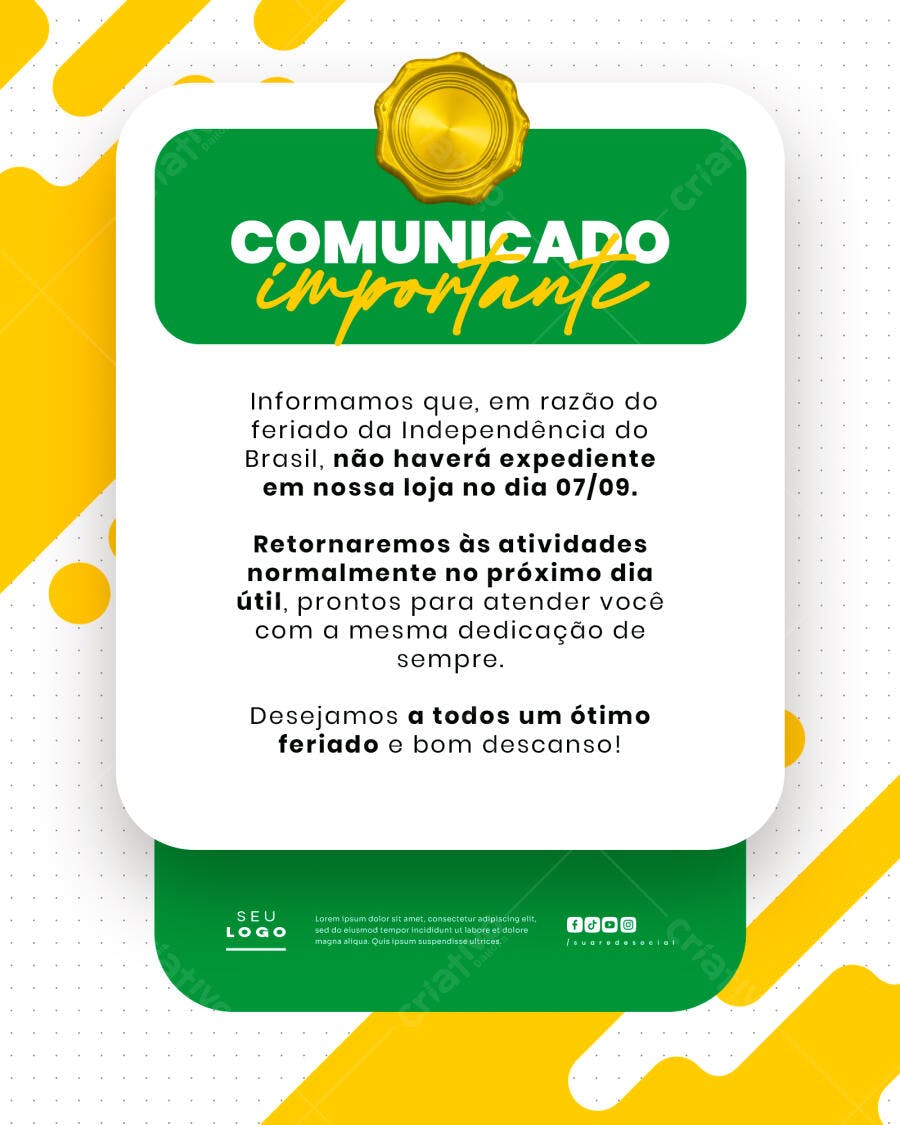Comunicado Feriado 7 de Setembro PSD Editável