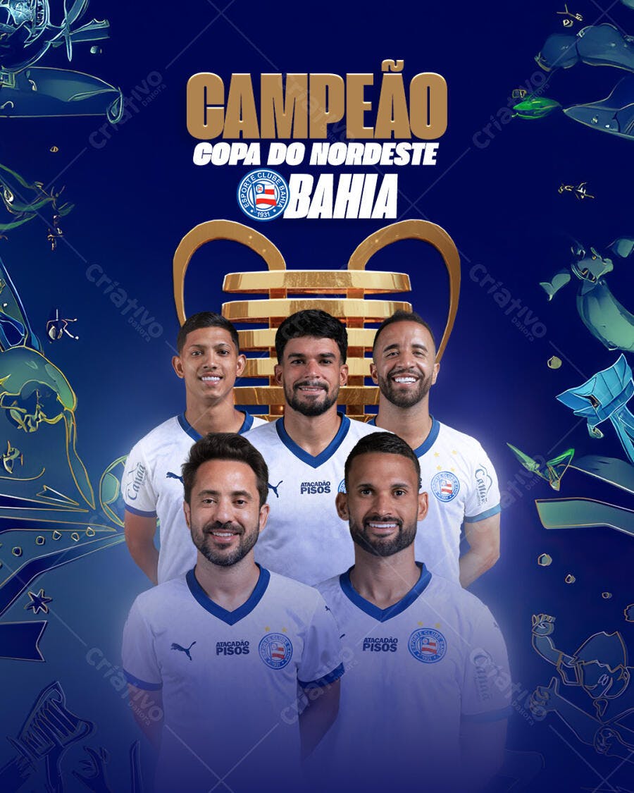 Flyer Copa do Nordeste Bahia Campeão PSD Editável