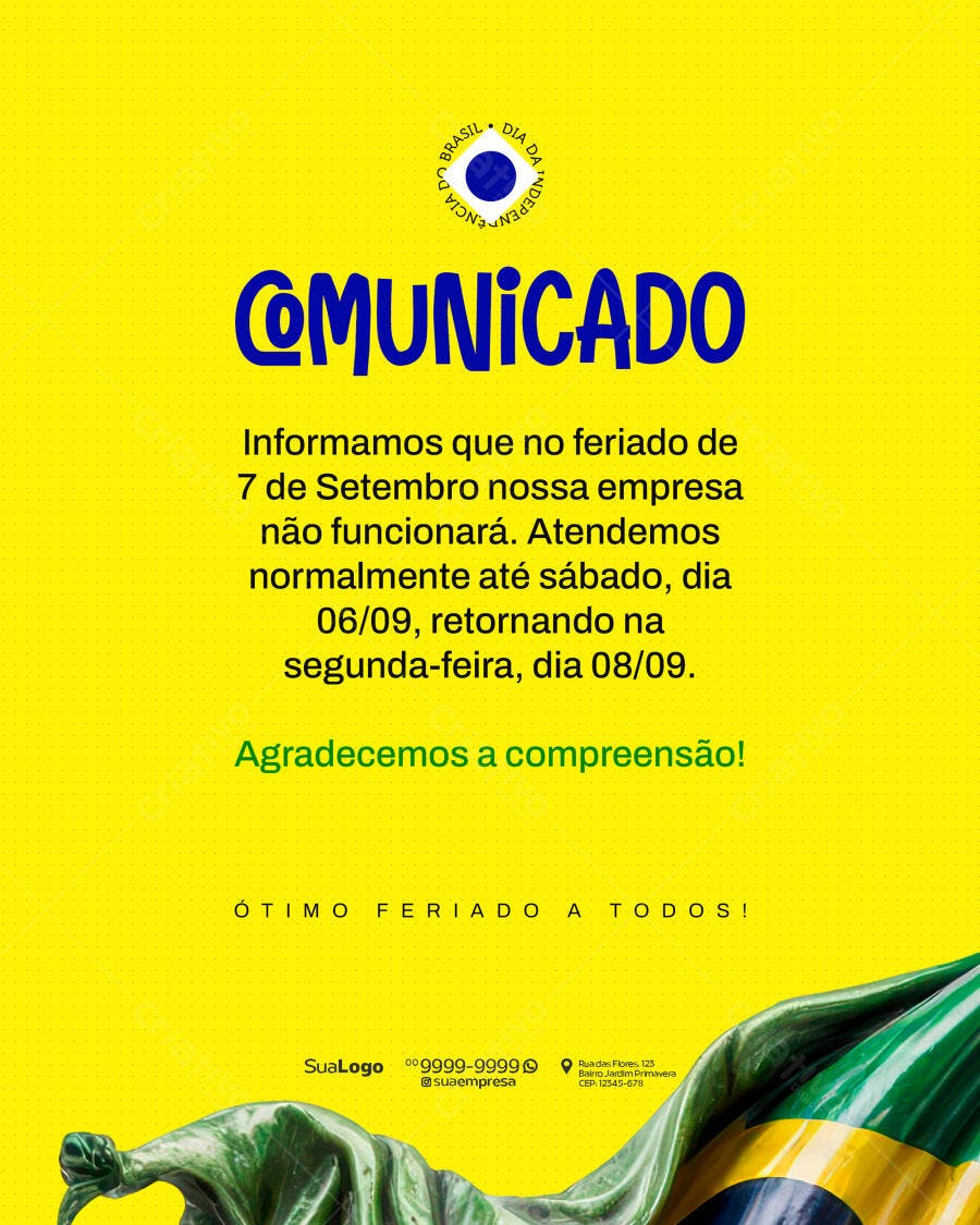 Comunicado Feriado 7 de Setembro PSD Editável