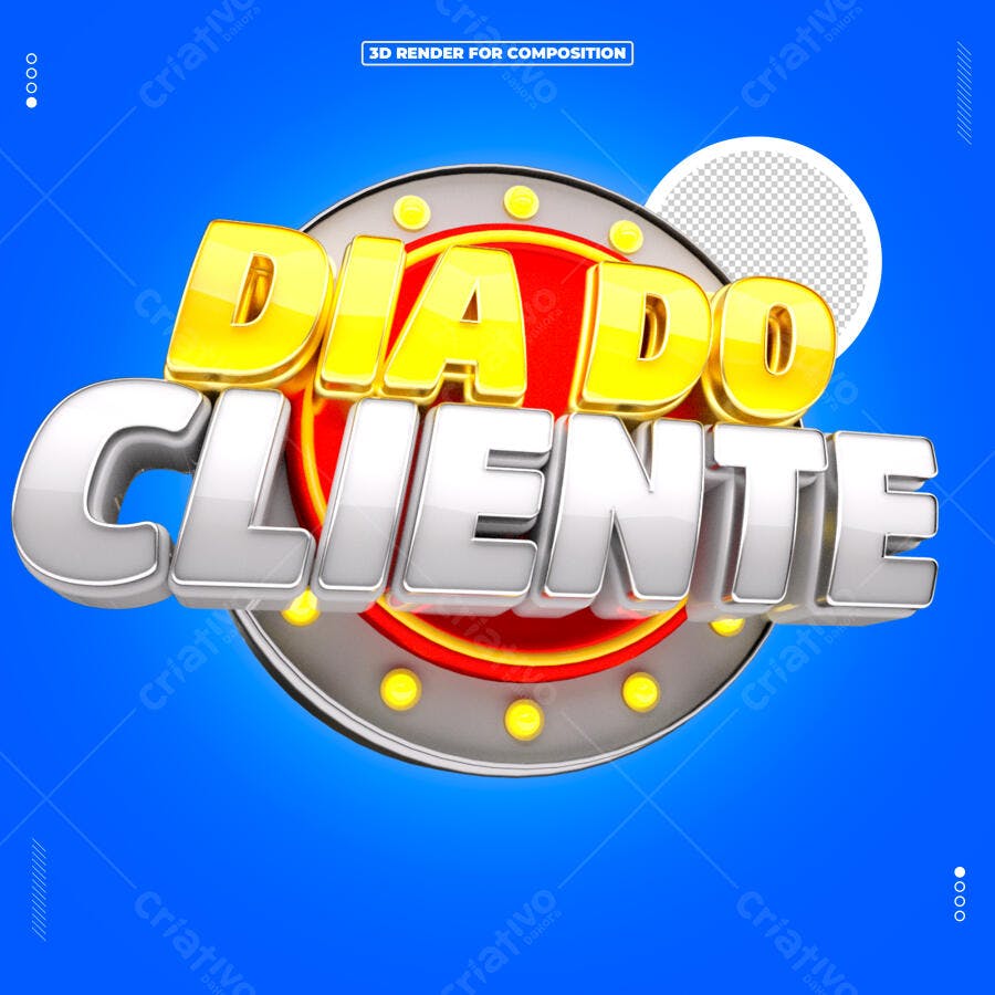 Arte 3D Dia do Cliente PSD Editável