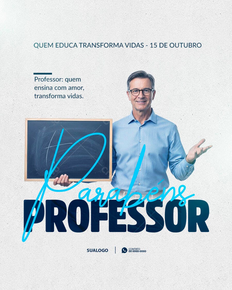 Flyer Dia do Professor Homenagem com Educador e Lousa Preta PSD Editável