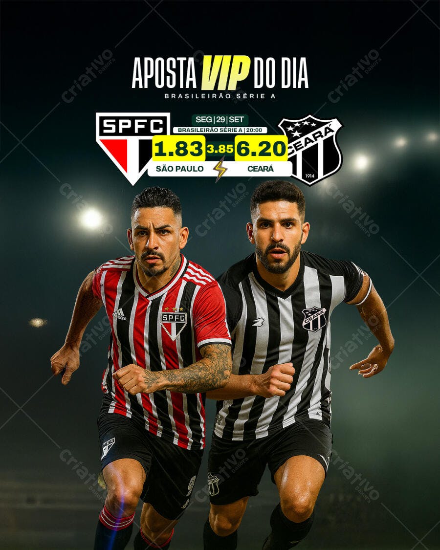 Post de Apostas VIP Brasileirão São Paulo Ceará PSD Editável