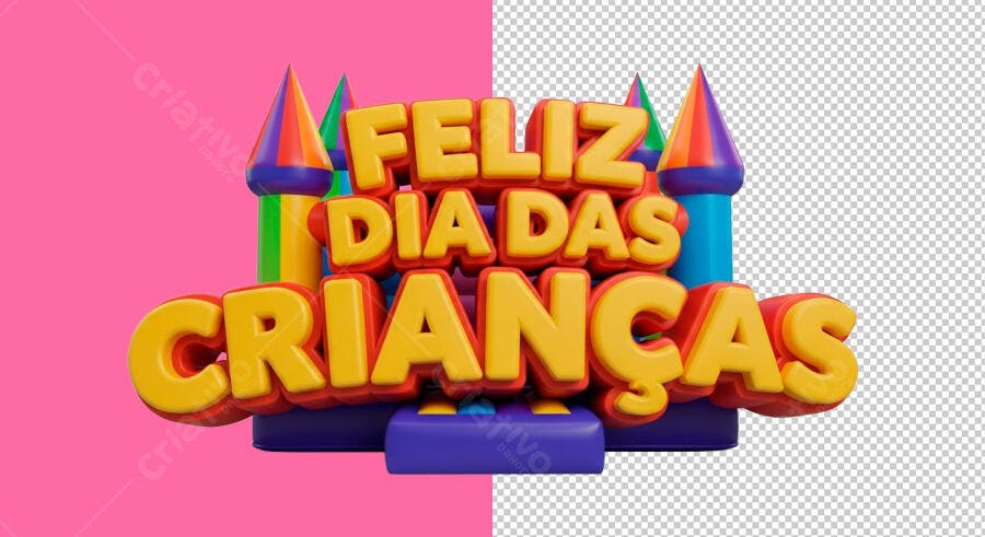 Texto 3D Feliz Dia das Crianças Castelo Inflável PSD Editável