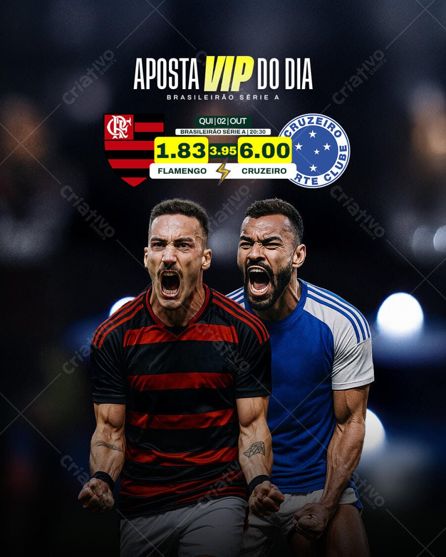 Post de Aposta VIP do Dia Flamengo vs Cruzeiro Brasileirão PSD Editável