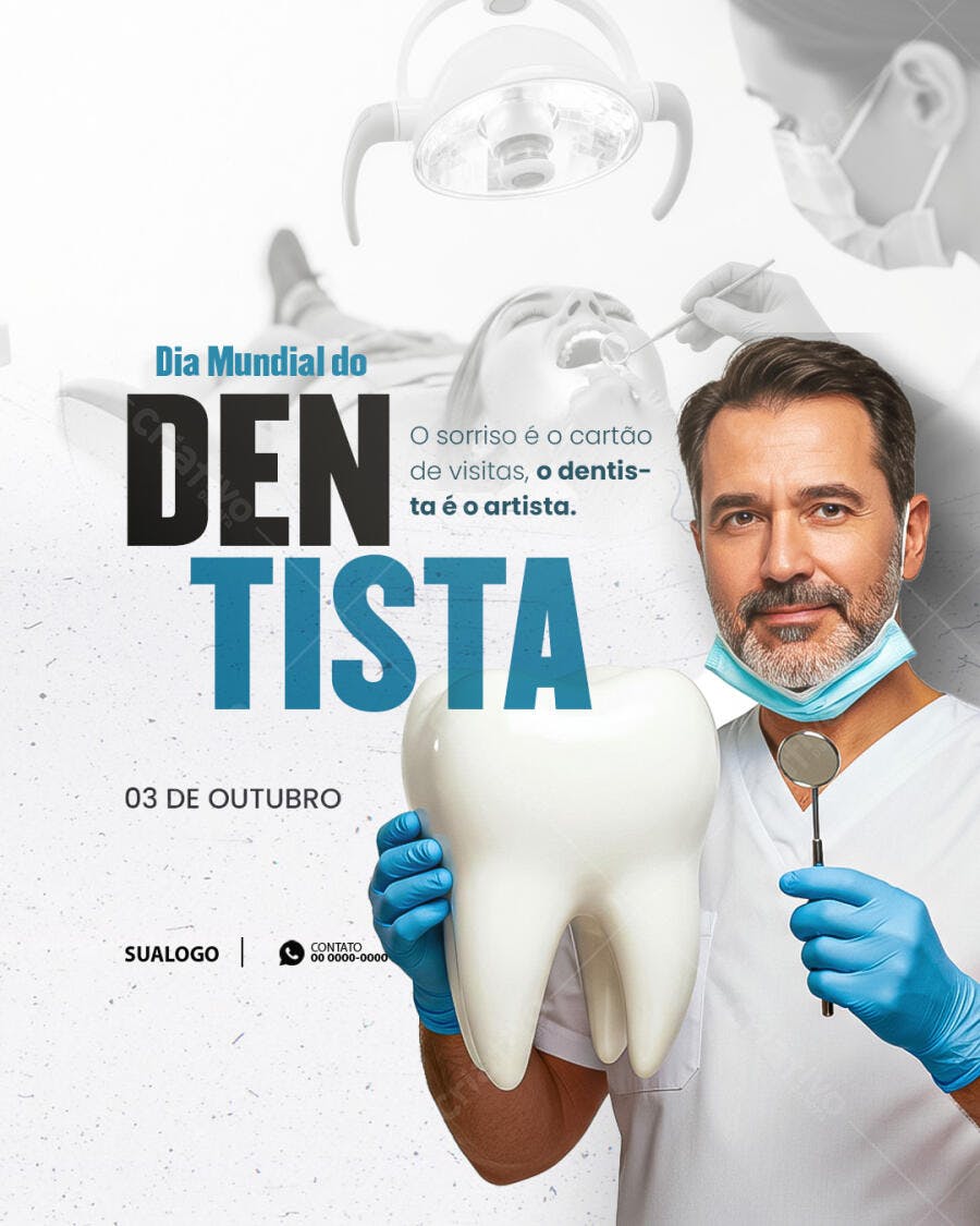 Flyer Dia Mundial do Dentista Homem de Jaleco Branco e Dente PSD Editável