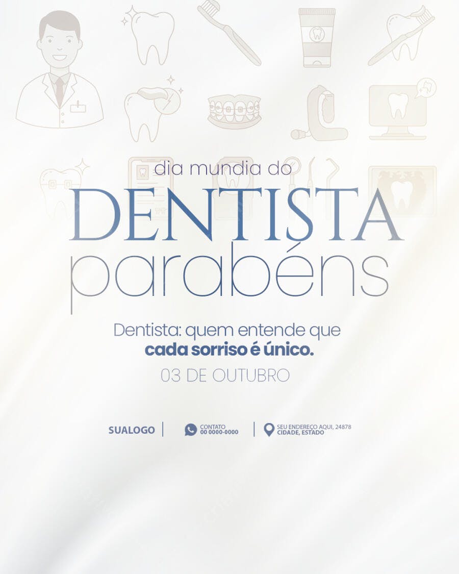 Post para Redes Sociais Dia Mundial do Dentista PSD Editável