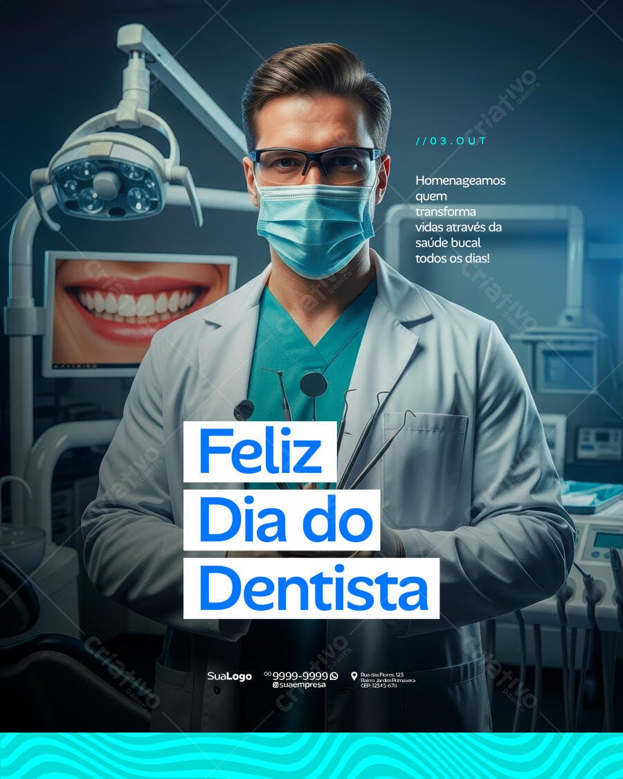 Post Redes Sociais Dia do Dentista com Profissional Psd Editável