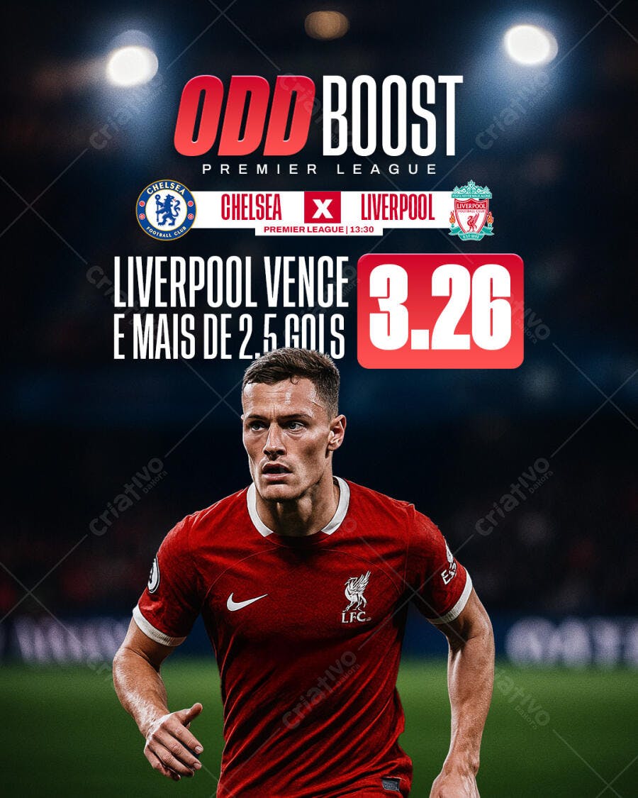 Post Esportivo Odd Boost Premier League Chelsea Liverpool PSD Editável