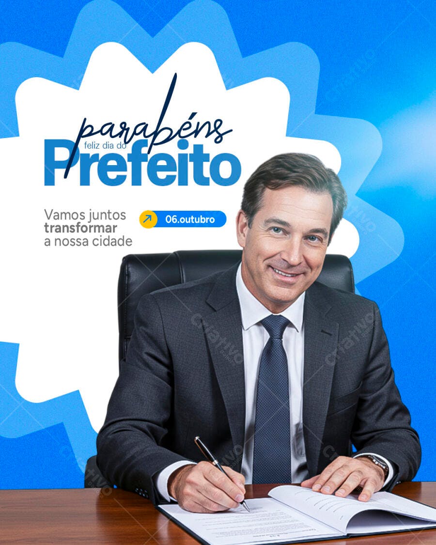 Post Redes Sociais Parabéns Prefeito 06 Outubro PSD Editável