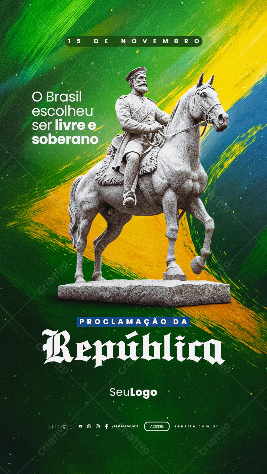 Flyer Proclamação da República 15 de Novembro Marechal Deodoro PSD Editável