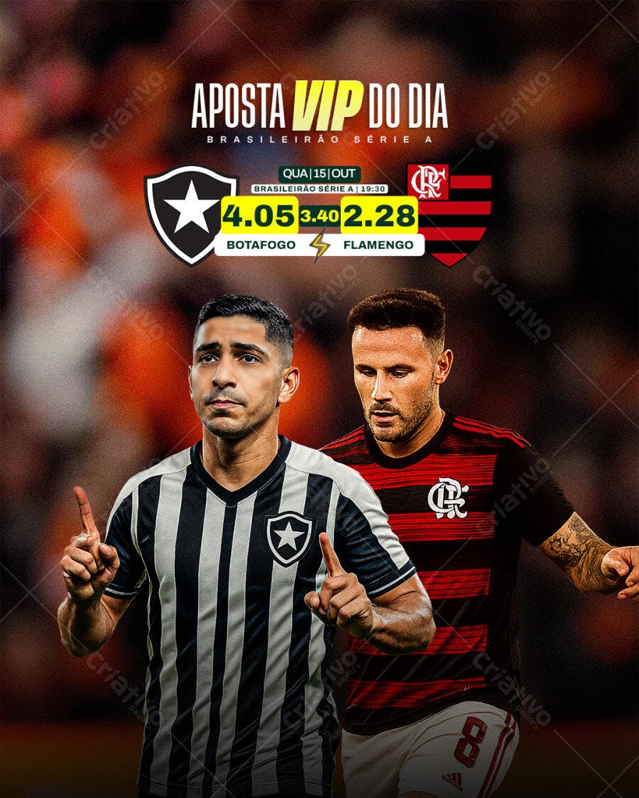 Post para Aposta VIP Dia Brasileirão Botafogo x Flamengo PSD Editável