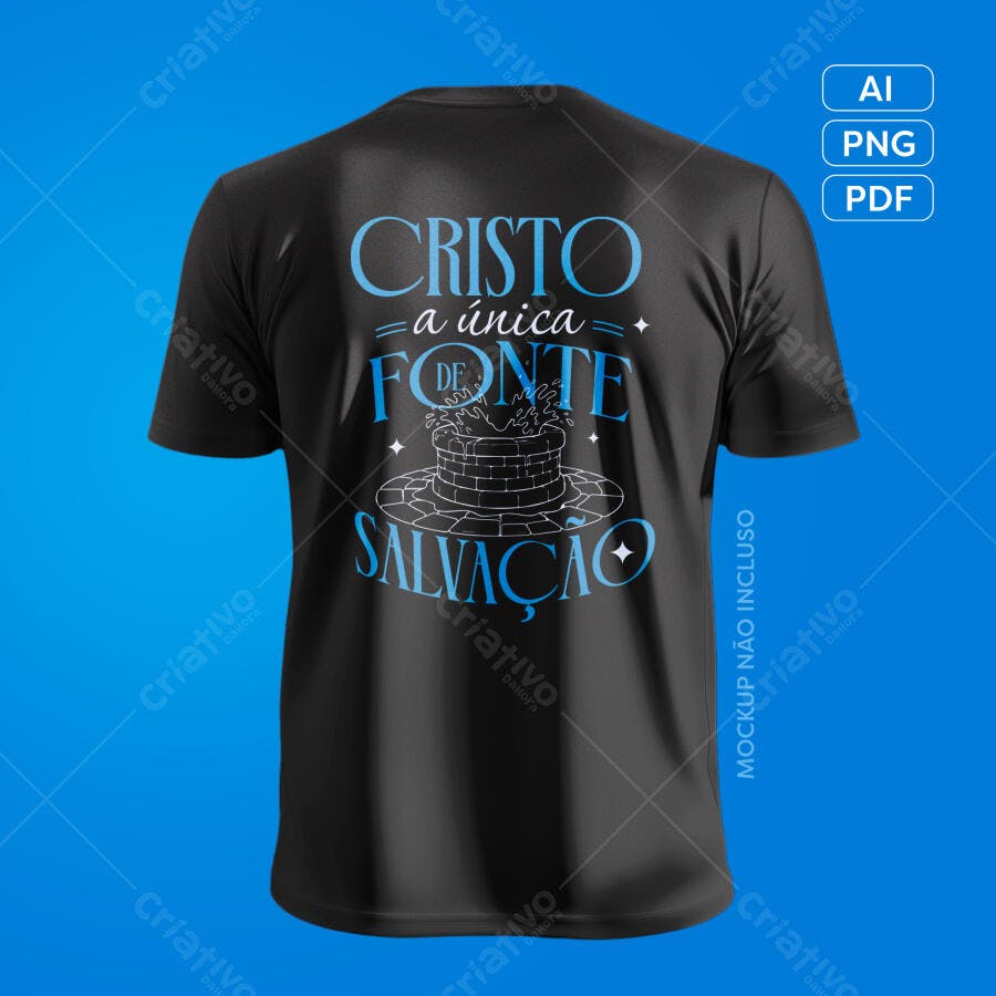 Ilustração para estampa de camiseta gospel Cristo é Fonte de Salvação