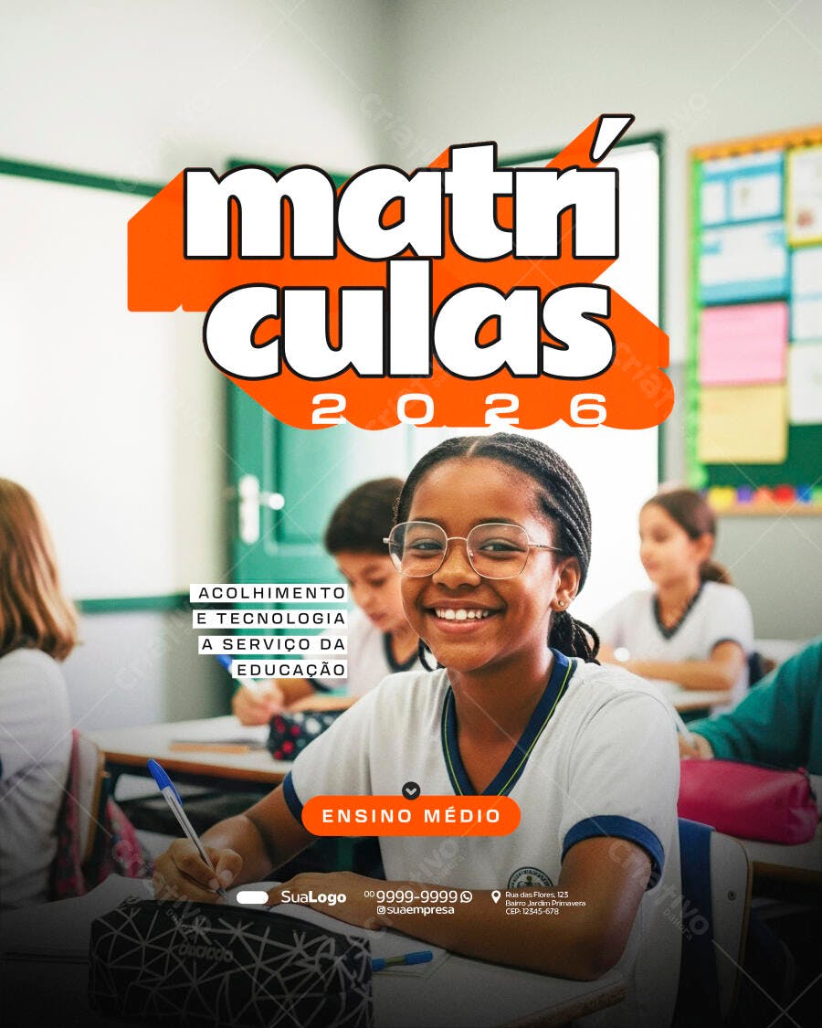 Flyer Matrículas 2026 Ensino Médio Acolhimento e Tecnologia PSD Editável