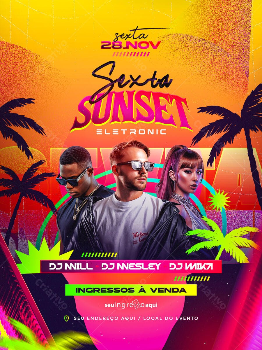 Flyer para Sexta Sunset Eletrônico com DJs Nill Nnesley Mika PSD Editável