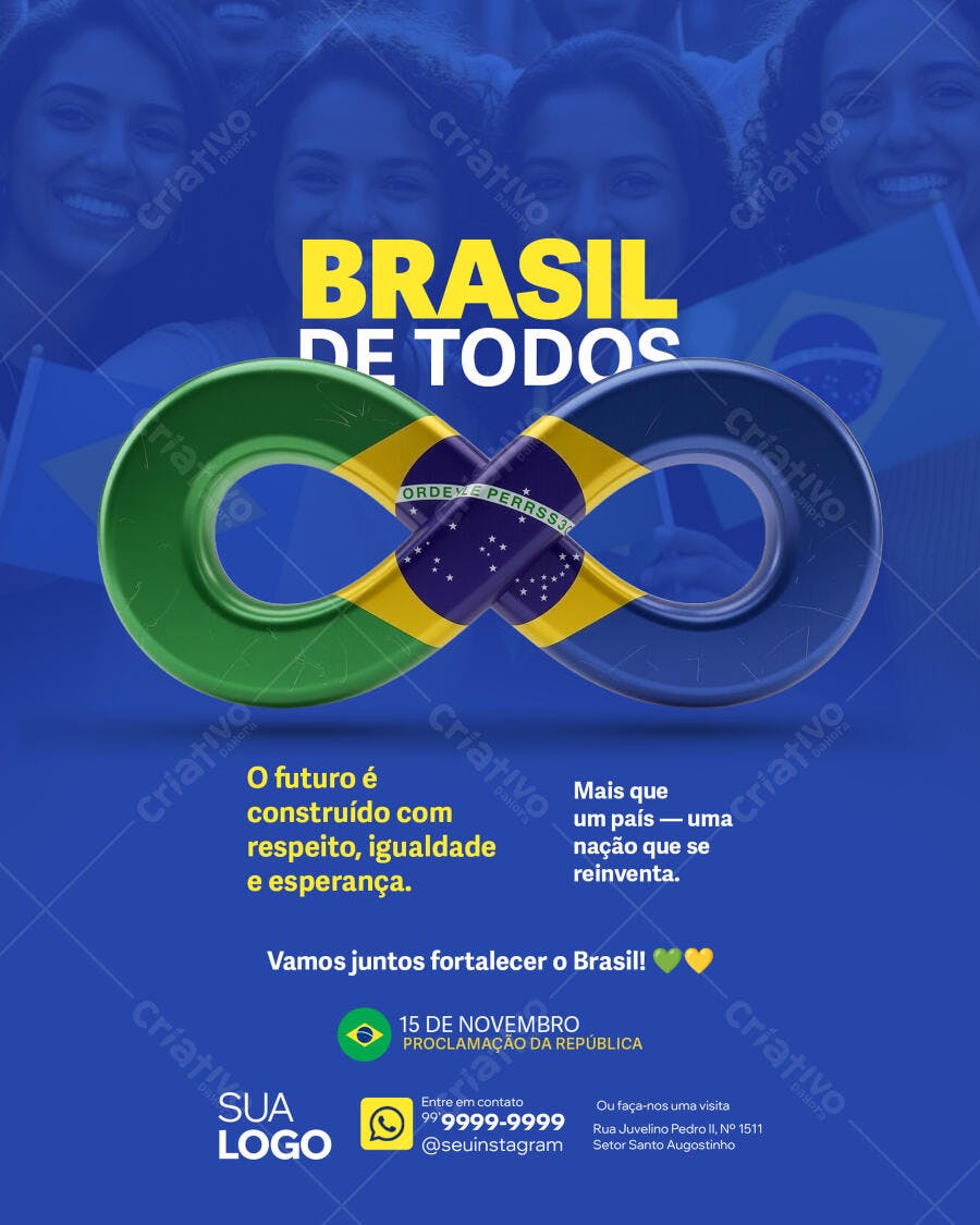 Flyer para Proclamação da República Brasil de Todos com Bandeira Infinity PSD Editável