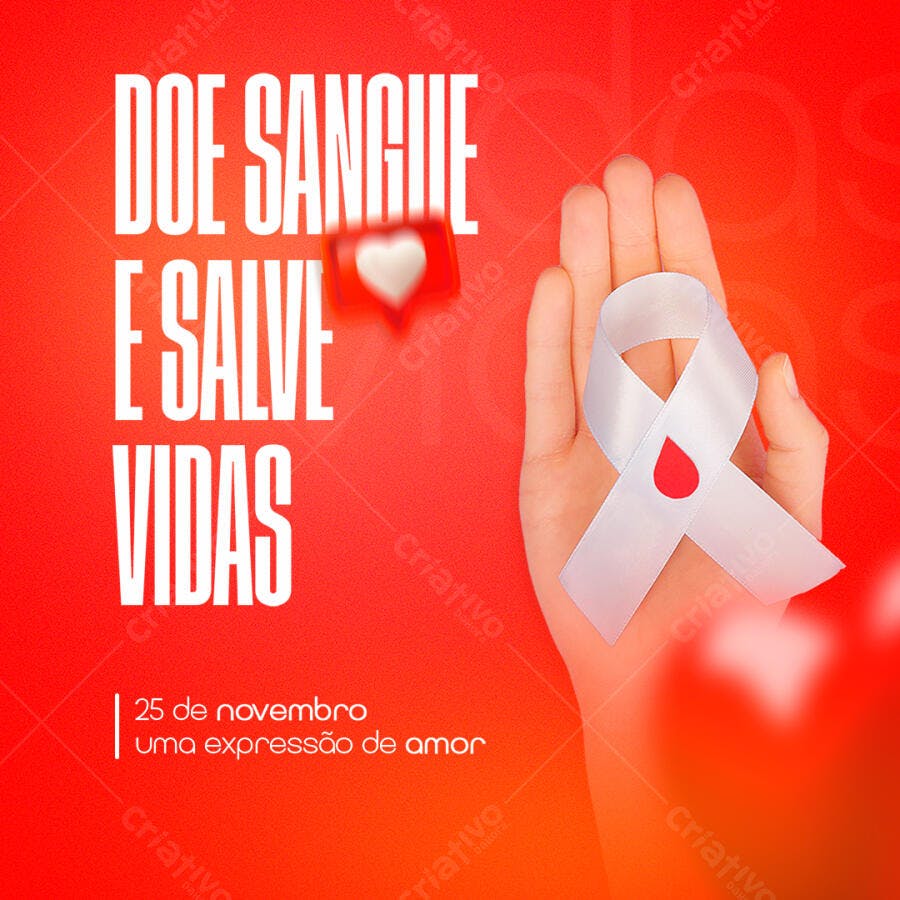 Flyer Doação de Sangue 25 de Novembro Salve Vidas PSD Editável