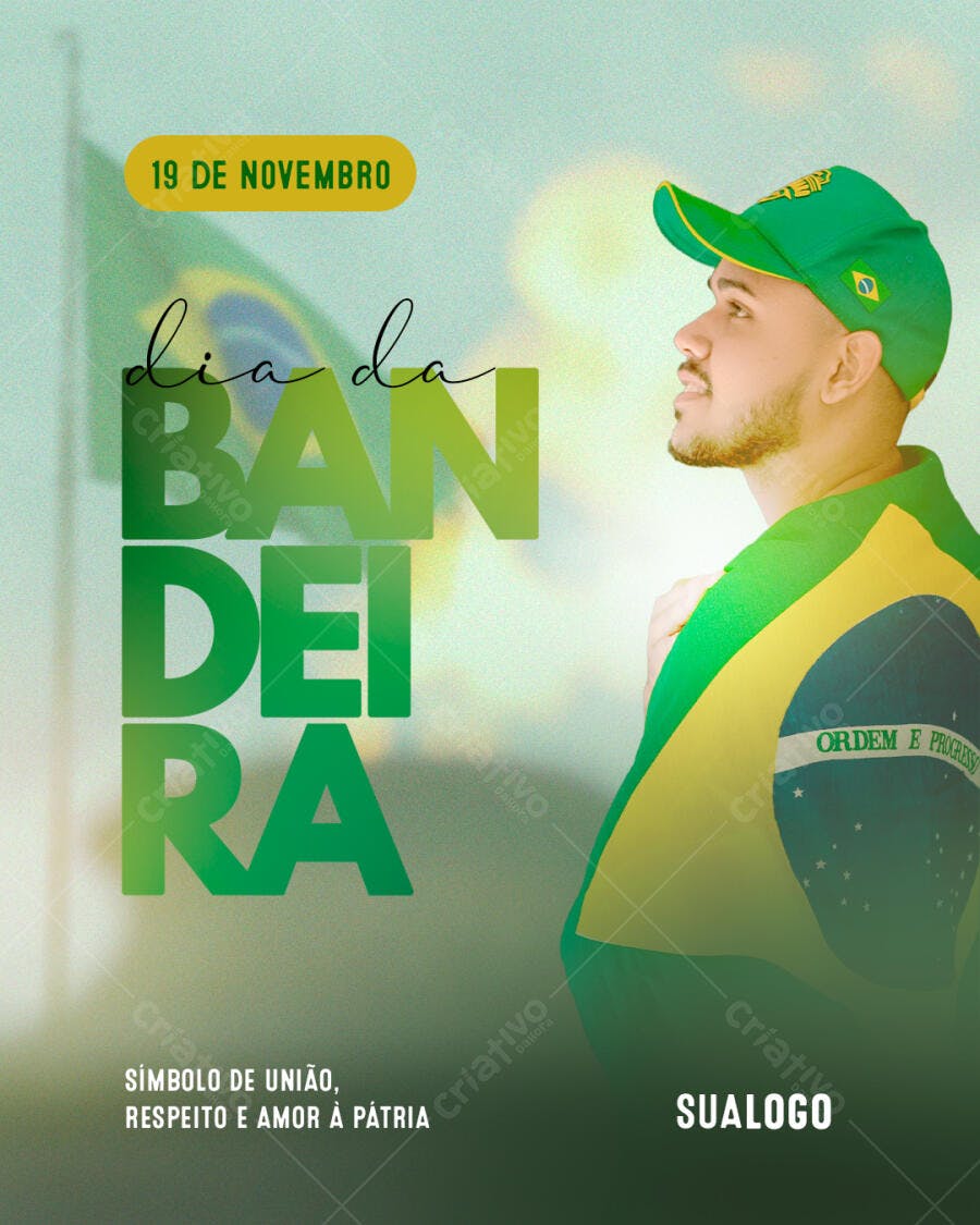 Flyer Dia da Bandeira Brasil 19 de Novembro PSD Editável