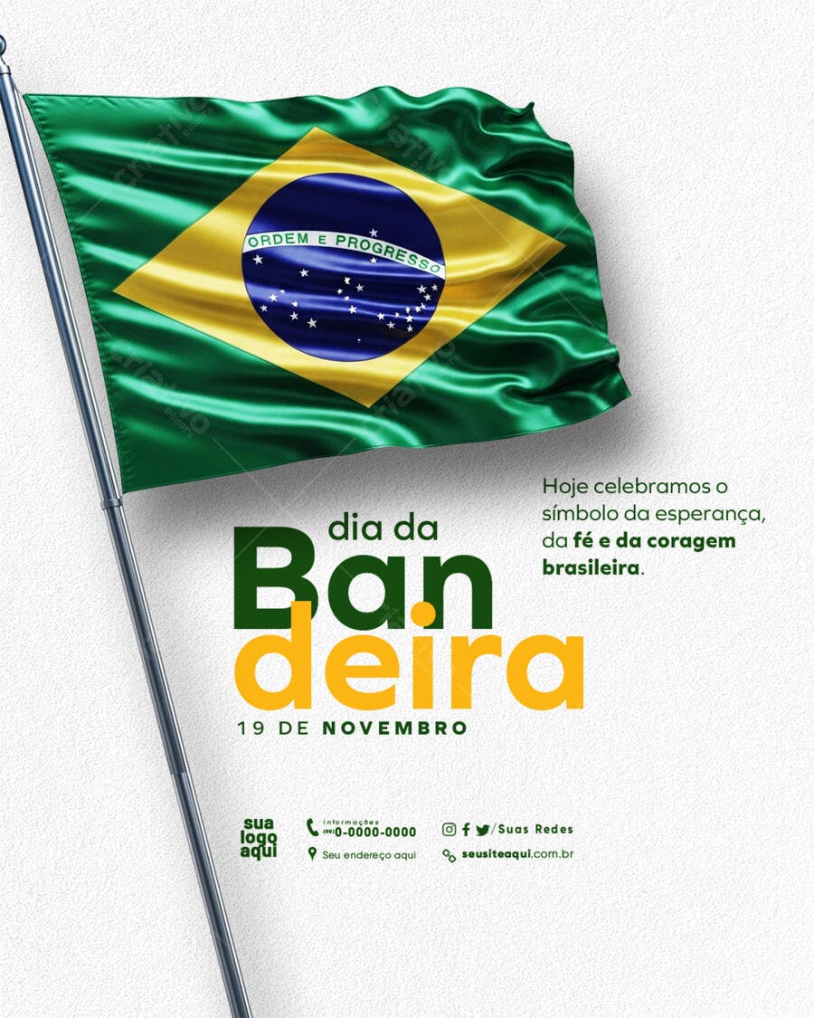 Post para Redes Sociais Dia da Bandeira Brasileira 19 de Novembro PSD Editável