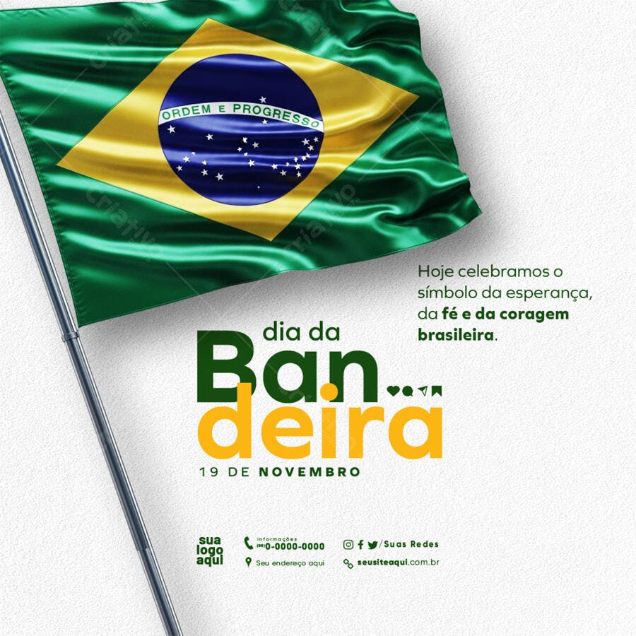 Post Redes Sociais Dia da Bandeira do Brasil Verde Amarelo PSD Editável