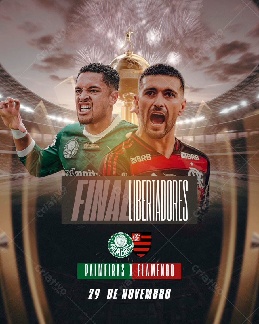 Flyer Jogadores Final Libertadores Palmeiras x Flamengo PSD Editável