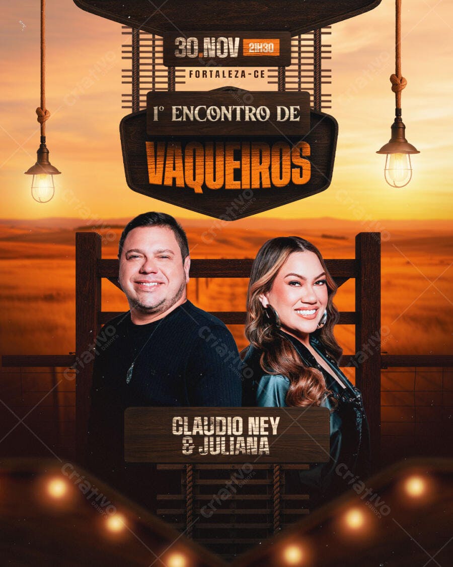 Flyer para 1º Encontro de Vaqueiros Fortaleza Claudio Ney e Juliana PSD Editável