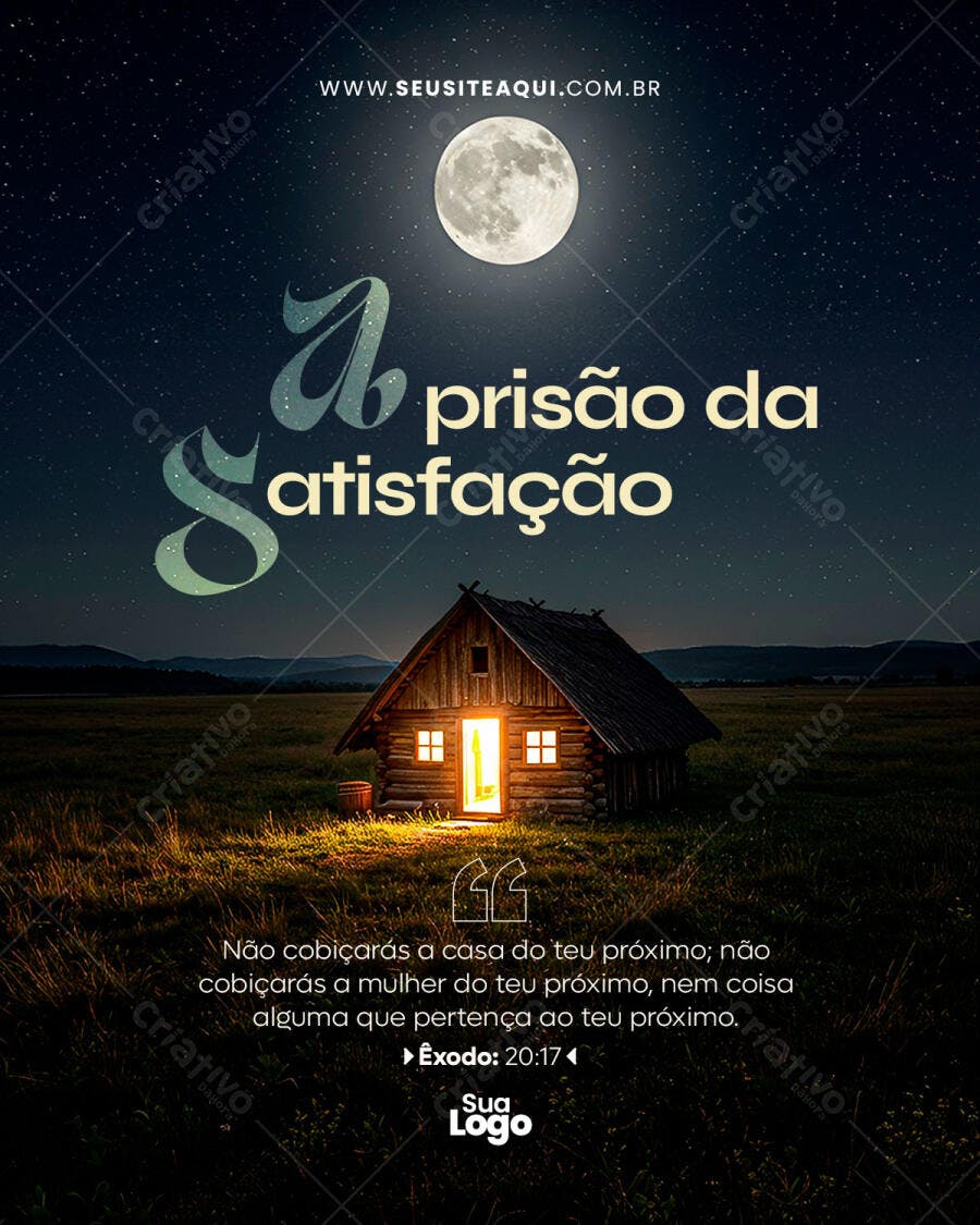 Post para Redes Sociais Mensagem Bíblica A Prisão da Satisfação PSD Editável