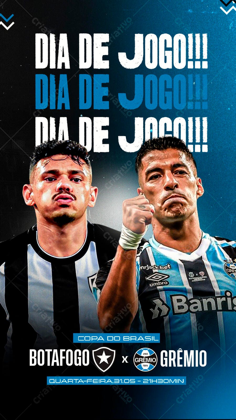 Flyer Jogo de Futebol Copa do Brasil Botafogo x Grêmio PSD Editável