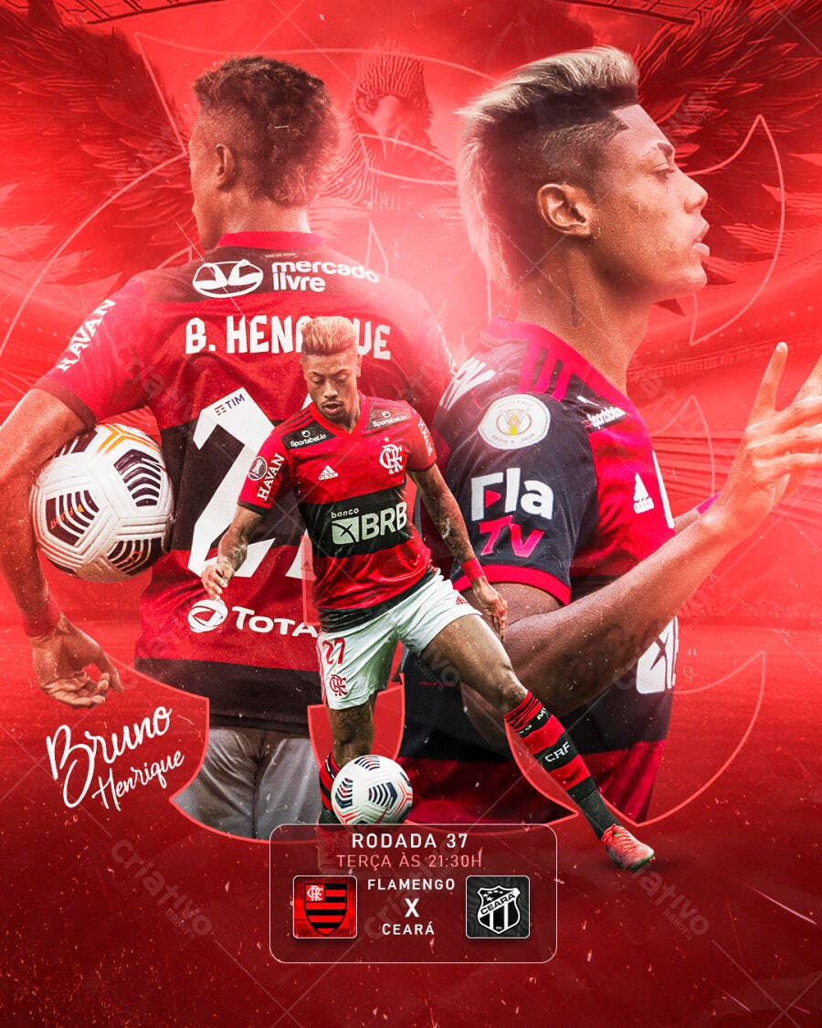 Flyer Jogo Futebol Flamengo x Ceará Bruno Henrique PSD Editável