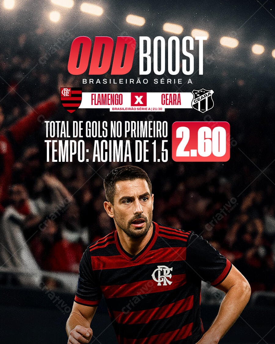 Flyer Aposta Esportiva Brasileirão Flamengo x Ceará PSD Editável