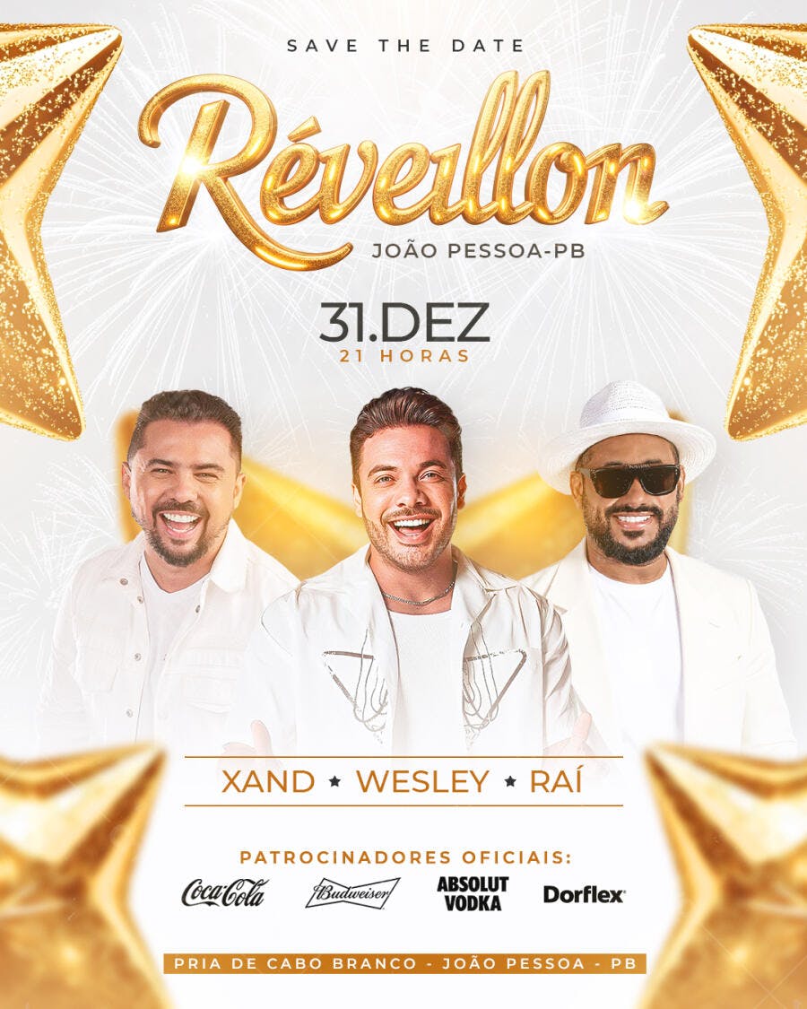 Flyer de Réveillon João Pessoa Xand Wesley Raí PSD Editável