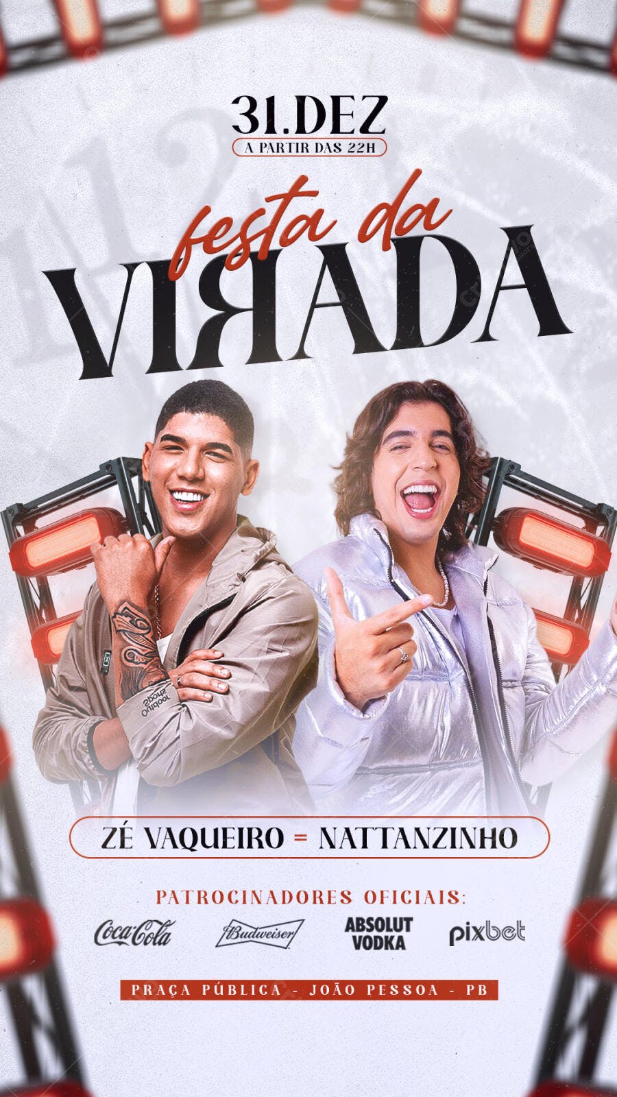 Flyer Festa da Virada com Zé Vaqueiro e Nattanzinho PSD Editável