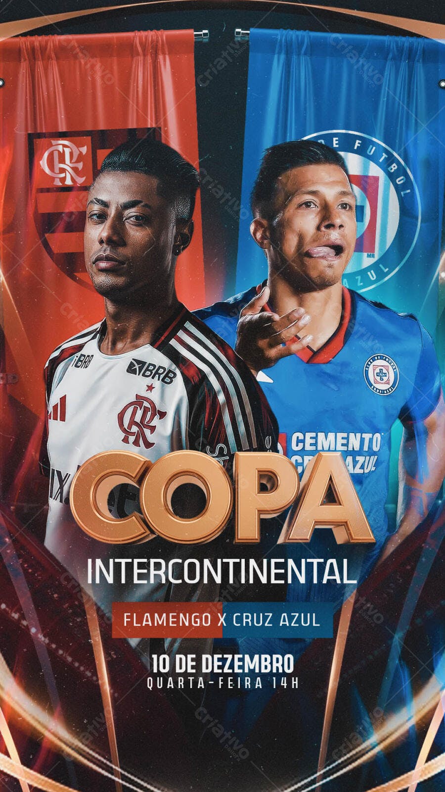 Flyer Copa Intercontinental Flamengo x Cruz Azul PSD Editável