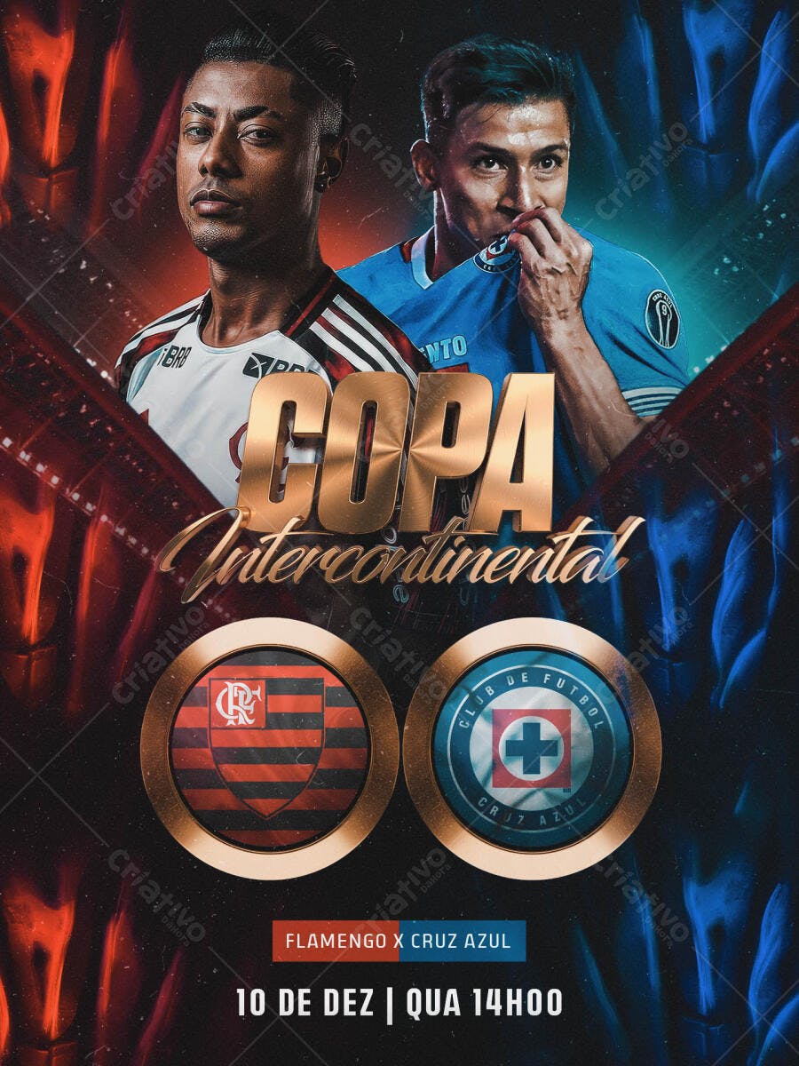 Flyer Esportivo Copa Intercontinental Flamengo x Cruz Azul PSD Editável