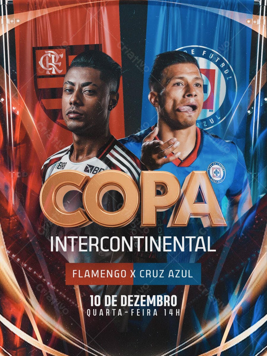 Flyer de Futebol Copa Intercontinental Flamengo Cruz Azul PSD Editável