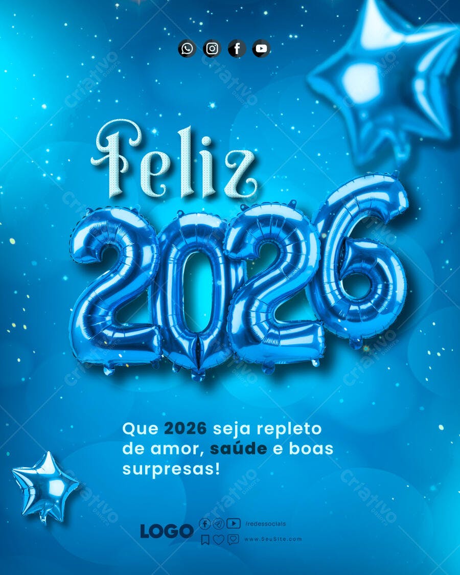 Post Redes Sociais Feliz 2026 Azul Balões Estrelas PSD Editável