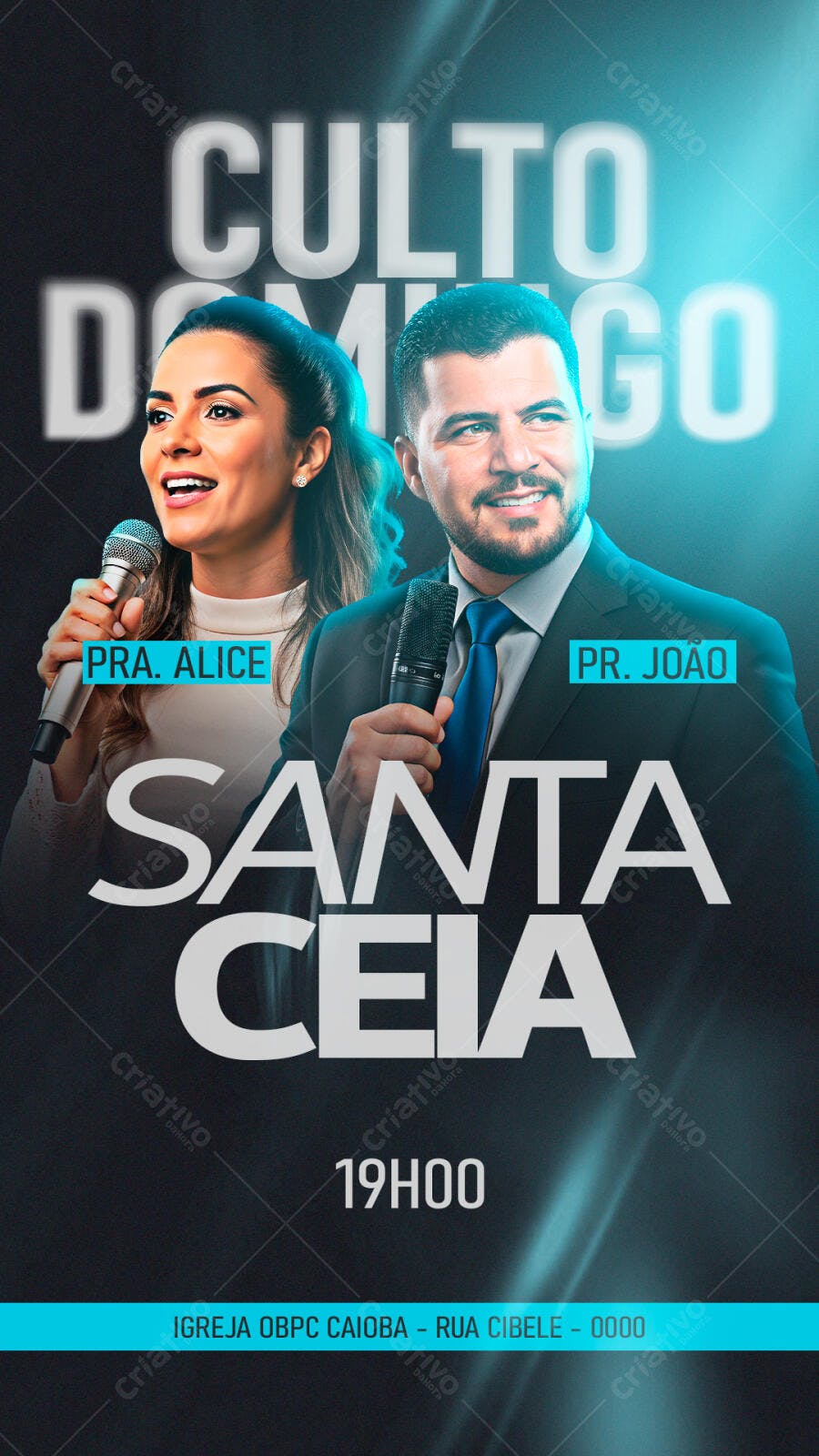 Flyer Culto Domingo Santa Ceia Pra. Alice e Pr. João PSD Editável