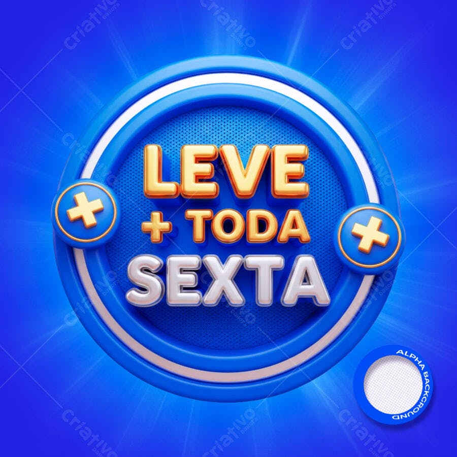 Selo Promocional Leve Mais Toda Sexta PSD Editável