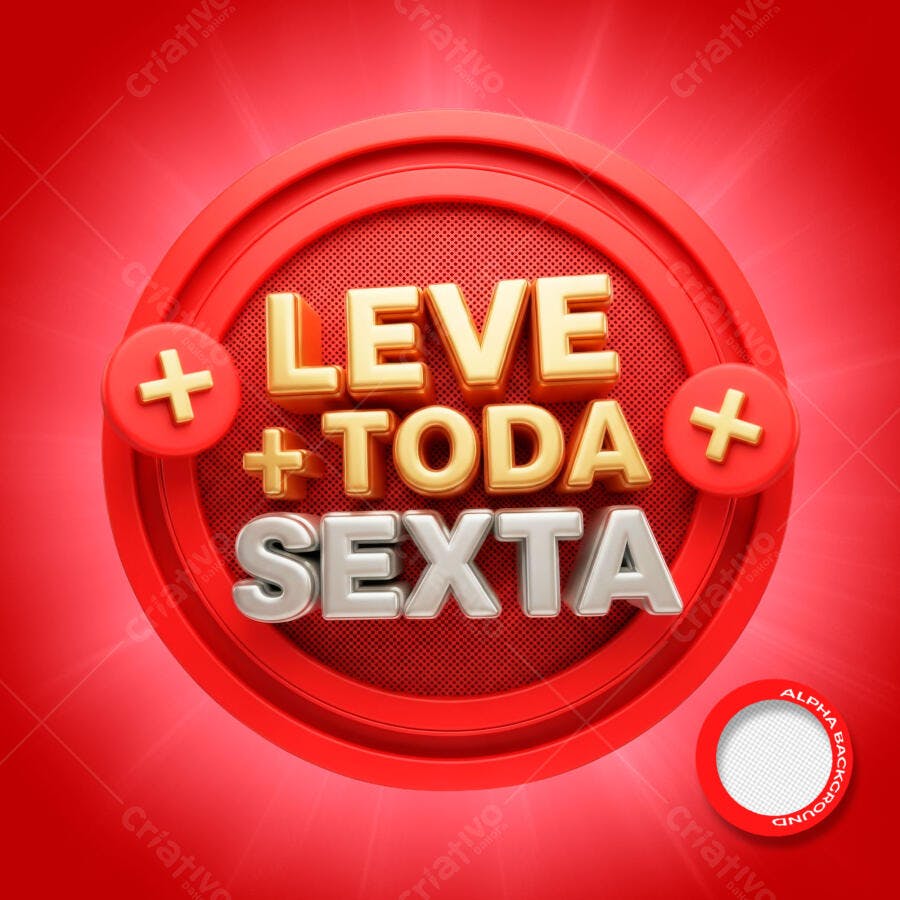 Selo 3D para Promoção Leve Toda Sexta PSD Editável