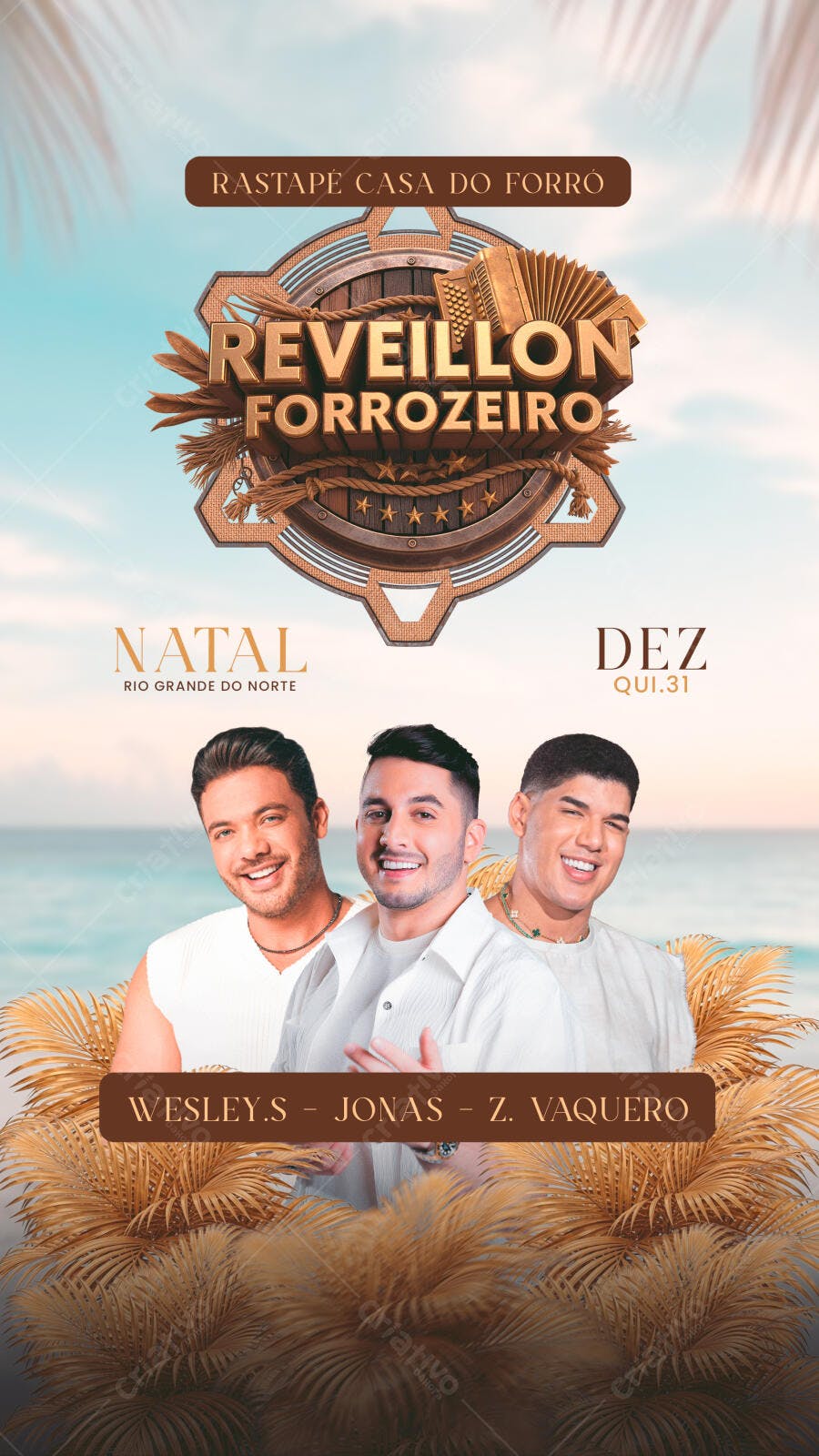 Flyer Réveillon Forrozeiro com Wesley S Jonas Z Vaqueiro PSD Editável