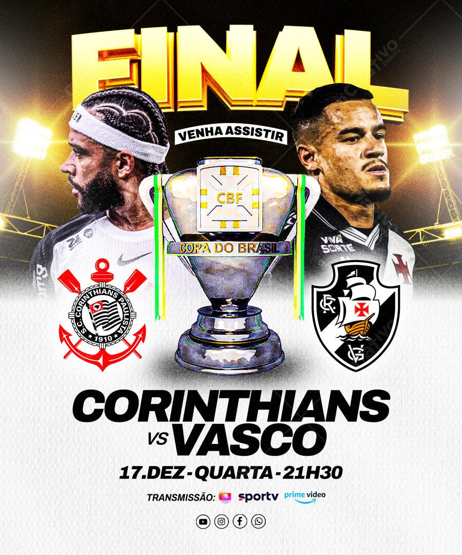 Flyer Final Copa do Brasil Corinthians Vasco PSD Editável