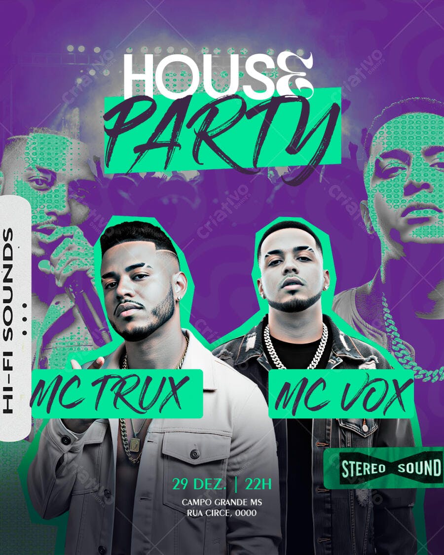 Flyer de House Party MC Trux MC Vox Hi-Fi Sounds PSD Editável
