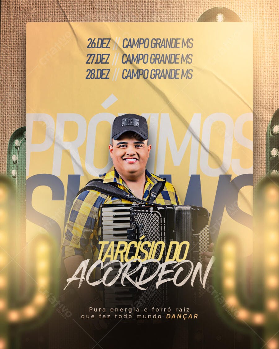 Flyer Show Tarcisio do Acordeon Forró Raiz Campo Grande PSD Editável
