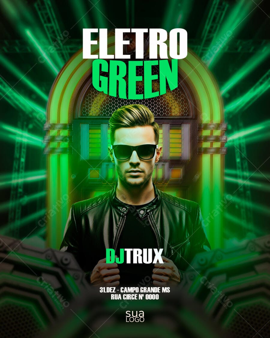 Flyer Festa Eletro Green DJTRUX Ano Novo PSD Editável