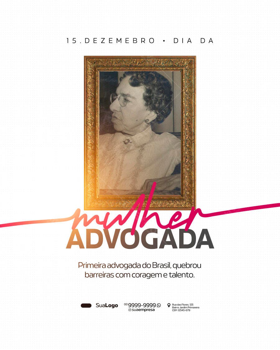 Flyer Dia da Mulher Advogada Retrato Histórico PSD Editável