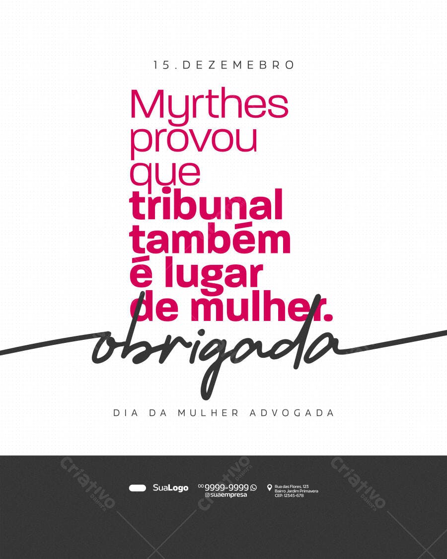Post Redes Sociais Dia Mulher Advogada Myrthes PSD Editável